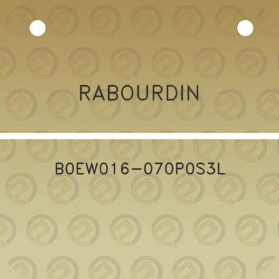 rabourdin-b0ew016-070p0s3l