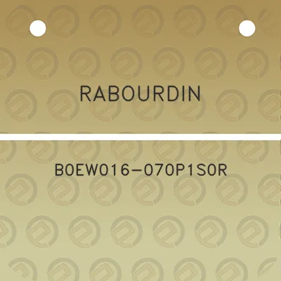 rabourdin-b0ew016-070p1s0r