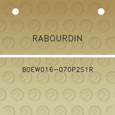 rabourdin-b0ew016-070p2s1r