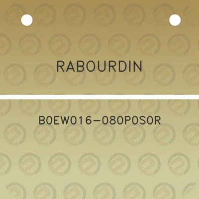 rabourdin-b0ew016-080p0s0r