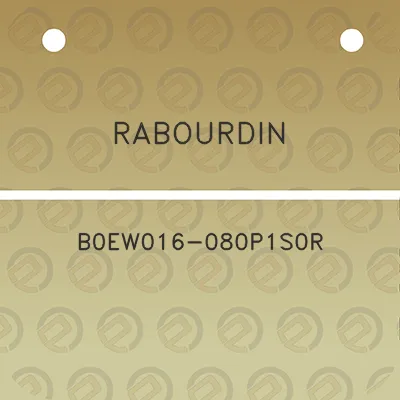 rabourdin-b0ew016-080p1s0r