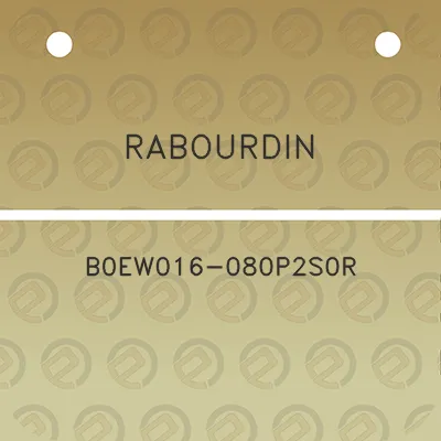 rabourdin-b0ew016-080p2s0r