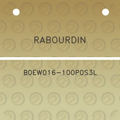 rabourdin-b0ew016-100p0s3l