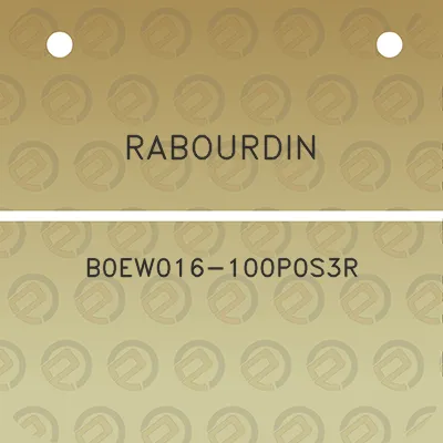 rabourdin-b0ew016-100p0s3r