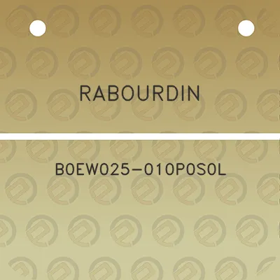 rabourdin-b0ew025-010p0s0l