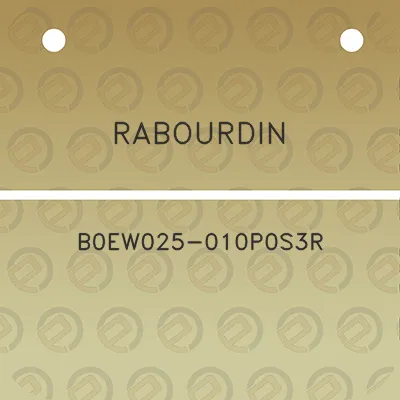 rabourdin-b0ew025-010p0s3r