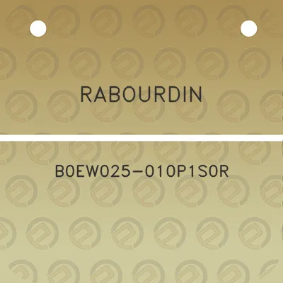 rabourdin-b0ew025-010p1s0r