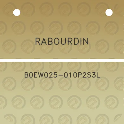 rabourdin-b0ew025-010p2s3l