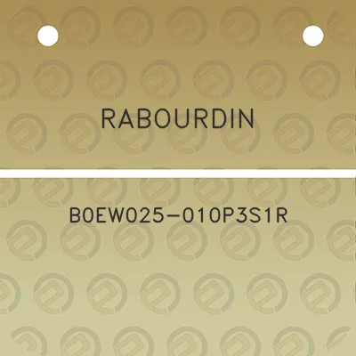 rabourdin-b0ew025-010p3s1r