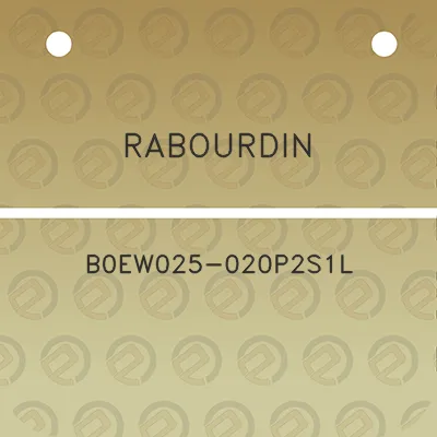 rabourdin-b0ew025-020p2s1l