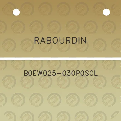 rabourdin-b0ew025-030p0s0l