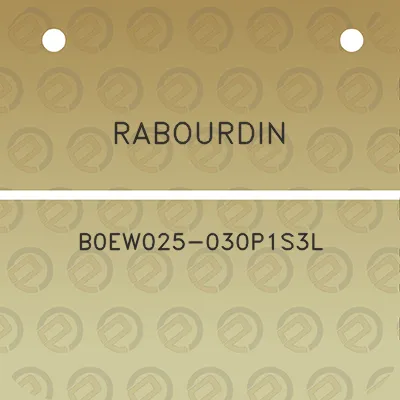 rabourdin-b0ew025-030p1s3l