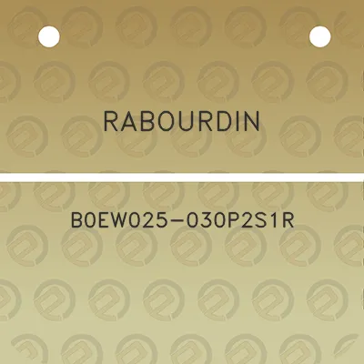 rabourdin-b0ew025-030p2s1r