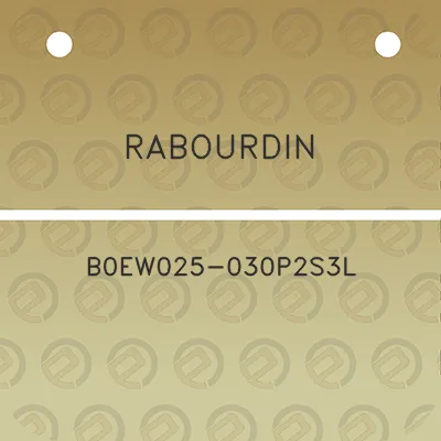 rabourdin-b0ew025-030p2s3l