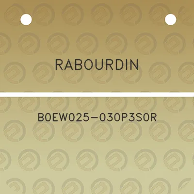 rabourdin-b0ew025-030p3s0r