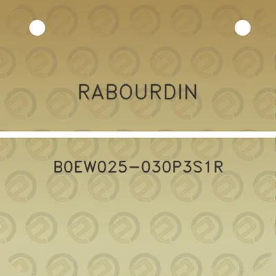 rabourdin-b0ew025-030p3s1r