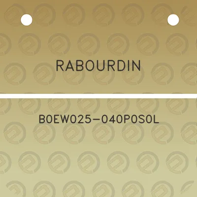 rabourdin-b0ew025-040p0s0l