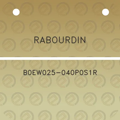 rabourdin-b0ew025-040p0s1r