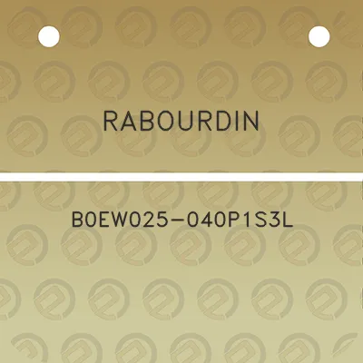 rabourdin-b0ew025-040p1s3l