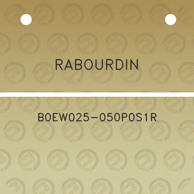 rabourdin-b0ew025-050p0s1r