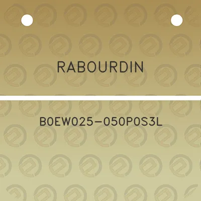rabourdin-b0ew025-050p0s3l