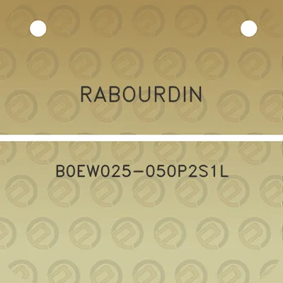 rabourdin-b0ew025-050p2s1l