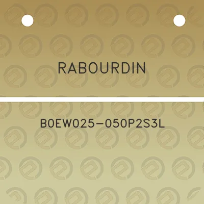 rabourdin-b0ew025-050p2s3l