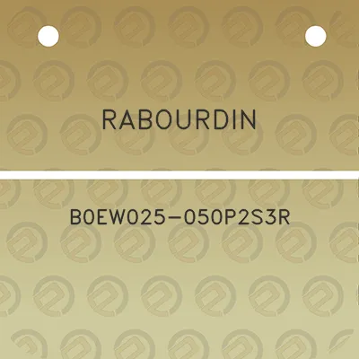 rabourdin-b0ew025-050p2s3r