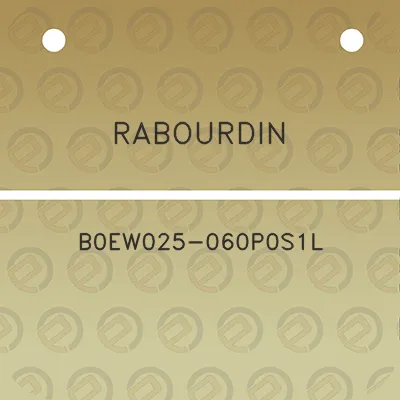 rabourdin-b0ew025-060p0s1l