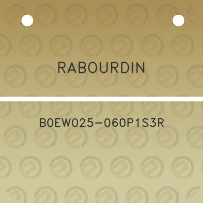 rabourdin-b0ew025-060p1s3r