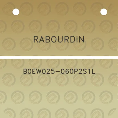 rabourdin-b0ew025-060p2s1l