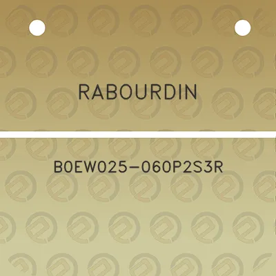 rabourdin-b0ew025-060p2s3r