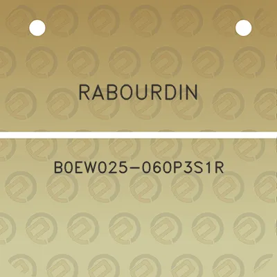 rabourdin-b0ew025-060p3s1r