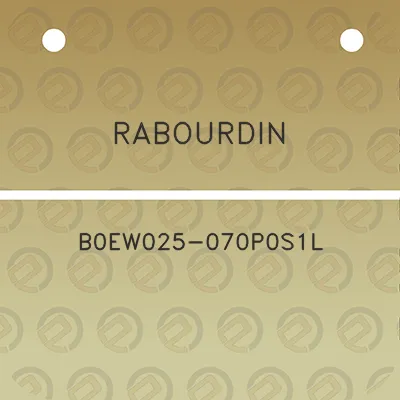 rabourdin-b0ew025-070p0s1l