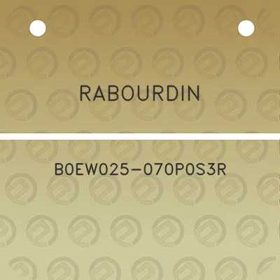 rabourdin-b0ew025-070p0s3r