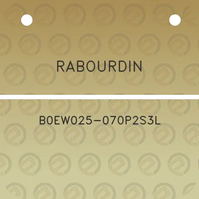 rabourdin-b0ew025-070p2s3l