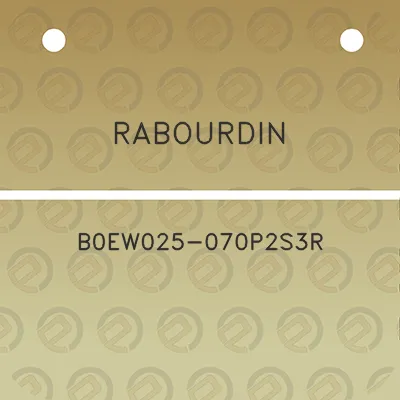 rabourdin-b0ew025-070p2s3r