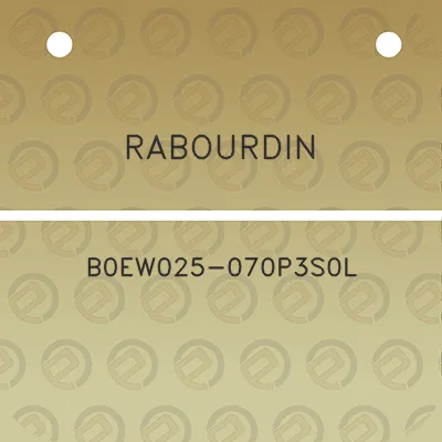 rabourdin-b0ew025-070p3s0l