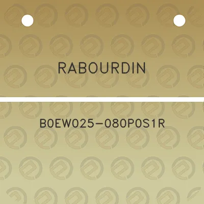 rabourdin-b0ew025-080p0s1r