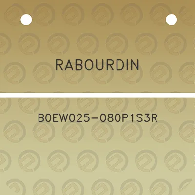 rabourdin-b0ew025-080p1s3r