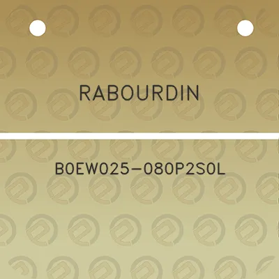 rabourdin-b0ew025-080p2s0l