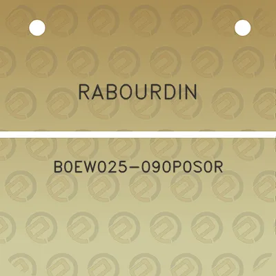 rabourdin-b0ew025-090p0s0r