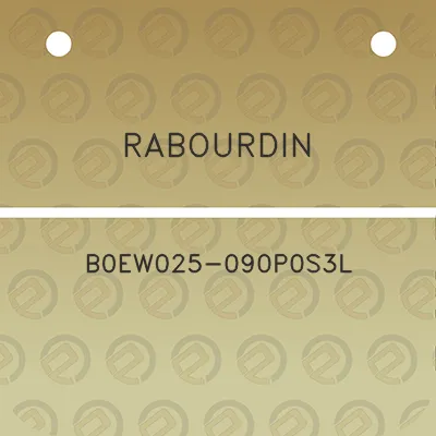 rabourdin-b0ew025-090p0s3l