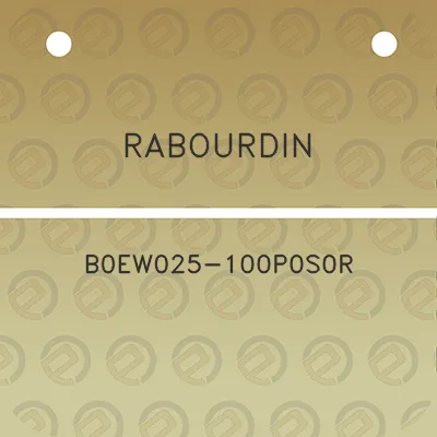 rabourdin-b0ew025-100p0s0r