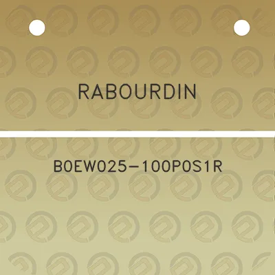 rabourdin-b0ew025-100p0s1r