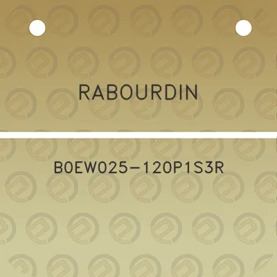 rabourdin-b0ew025-120p1s3r