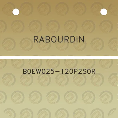 rabourdin-b0ew025-120p2s0r