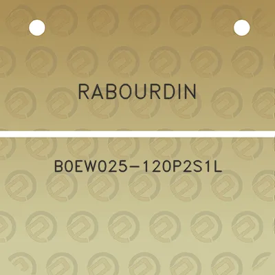 rabourdin-b0ew025-120p2s1l