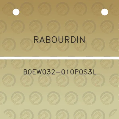 rabourdin-b0ew032-010p0s3l