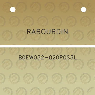 rabourdin-b0ew032-020p0s3l